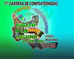 1ra Carrera de Confraternidad Tropico - Cochabamba