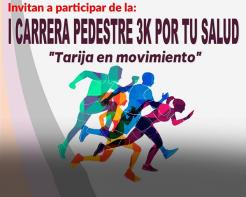 Carrera Pedestre Por tu Salud - Tarija en Movimiento